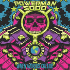 Powerman 5000 - Powerman 5000 - When Worlds Collide