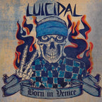 Luicidal - Luicidal - Born In Venice
