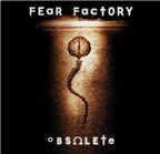 Fear Factory - Fear Factory - Obsolete
