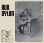 Bob Dylan - Bob Dylan - Blind Willie McTell [7-inch]