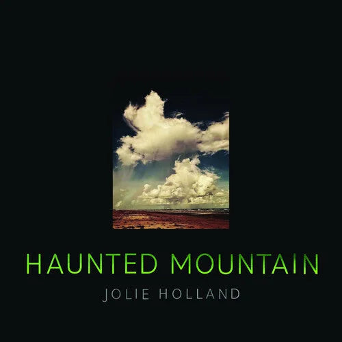 Jolie Holland - Jolie Holland - Haunted Mountain
