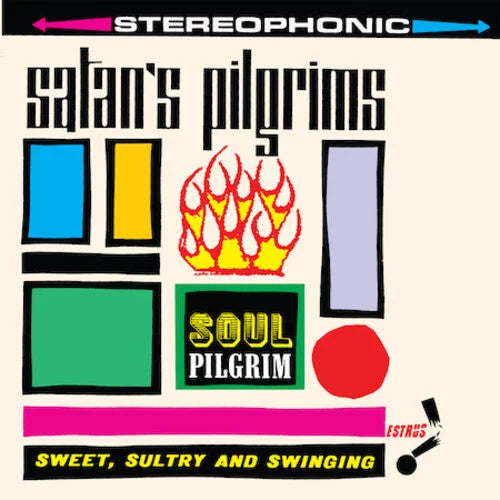 Satan's Pilgrims - Satan's Pilgrims - Soul Pilgrim