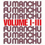 Fu Manchu - Fu Manchu - Fu30 Volume I-iii [GREY]