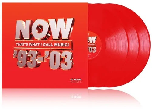 Various NOW Artists - Various NOW Artists - Now That's What I Call 40 Years: Volume 2 - 1993-2003 / Various