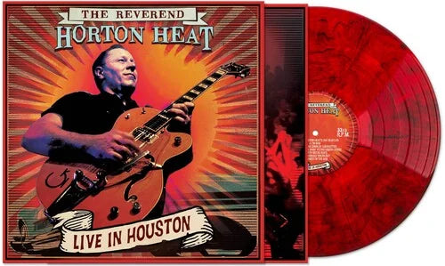 The Reverend Horton Heat - The Reverend Horton Heat - Live In Houston [Red Marble]
