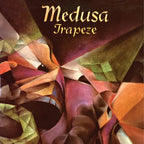 Trapeze - Trapeze - Medusa