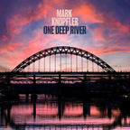 Mark Knopfler - Mark Knopfler - One Deep River [2LP Half-Speed]