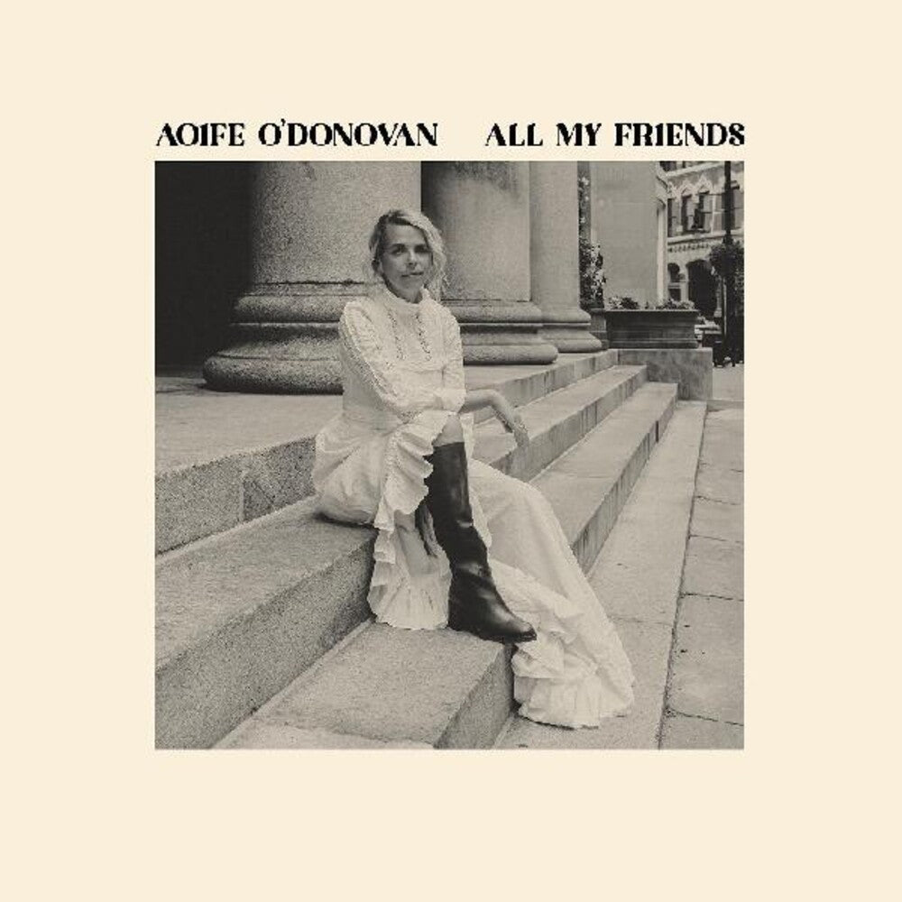Aoife O'Donovan – All My Friends (CD)