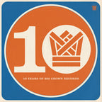 BCR10 - Ten Years Of Big Crown Records (LP Vinyl)