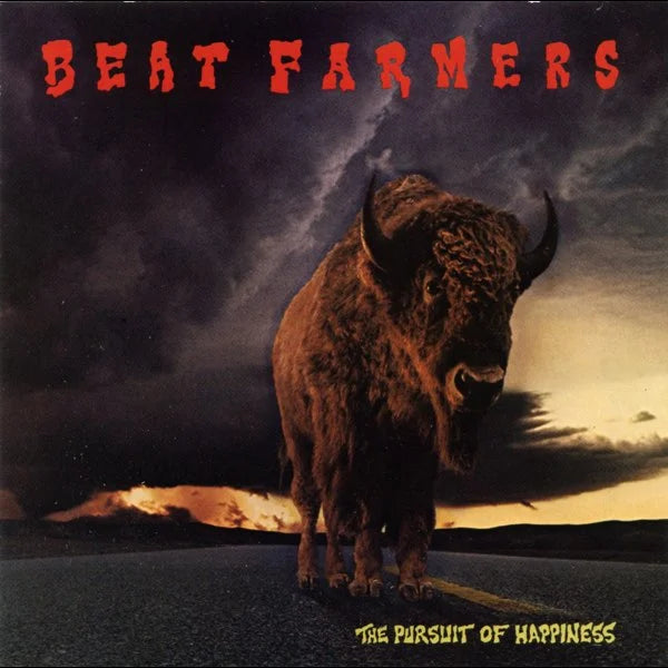 Beat Farmers - Beat Farmers - Pursuit Of Happiness