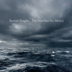 Bernie Taupin – Sea Has No Mercy (Digipak CD)