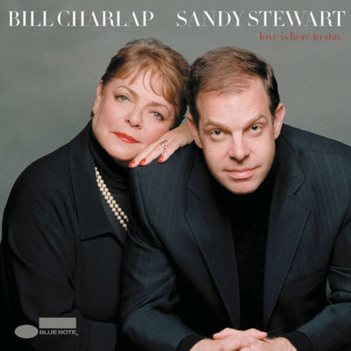 Bill Charlap & Sandy Stewart – Love Is Here to Stay (CD)