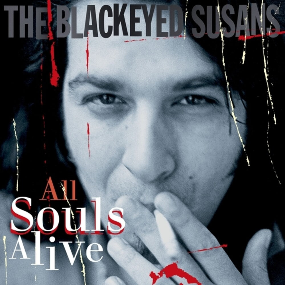 Blackeyed Susans – All Souls Alive (LP Vinyl)