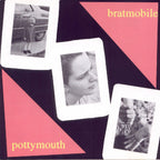 Bratmobile – Pottymouth (CD)