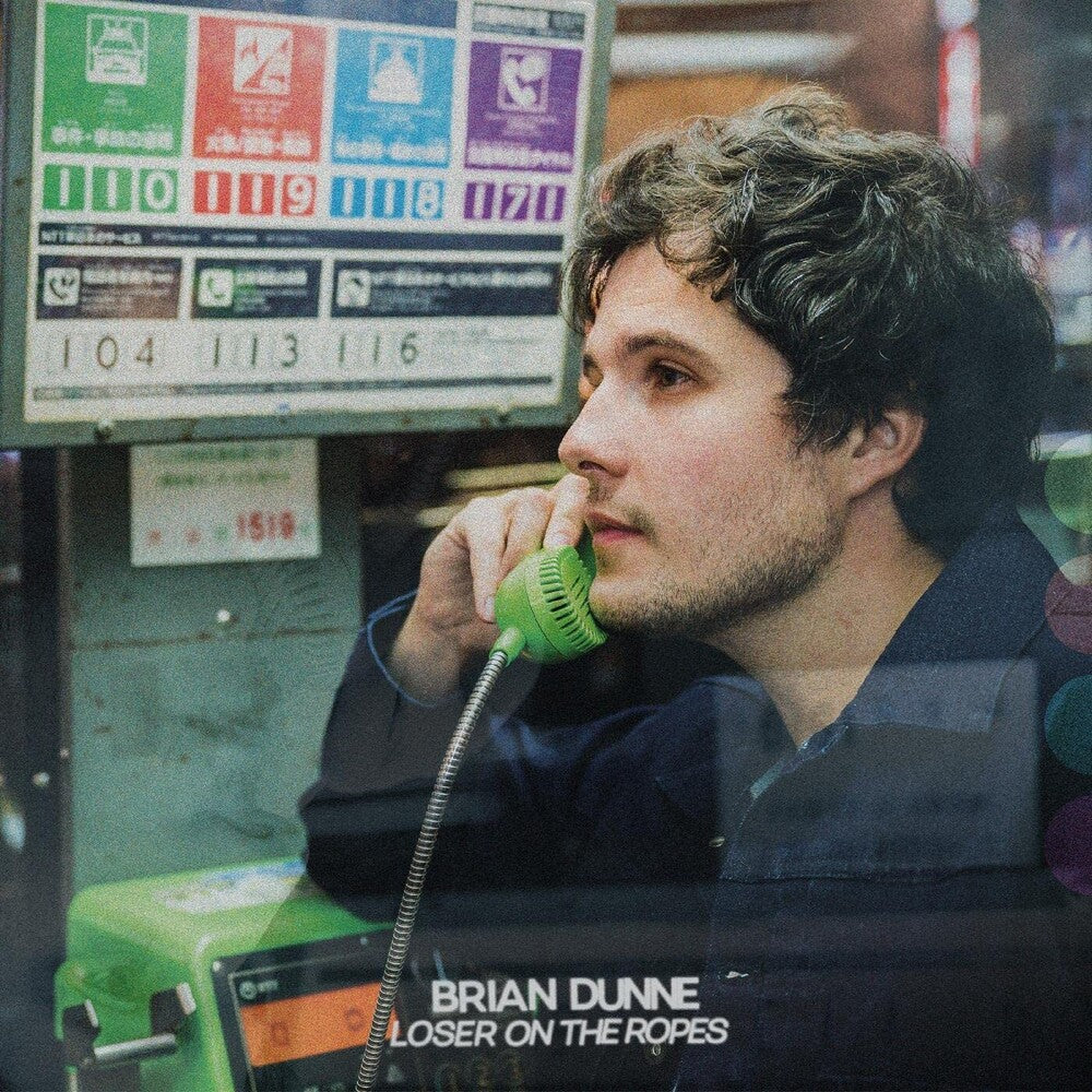 Brian Dunne – Loser On The Ropes (LP Vinyl)