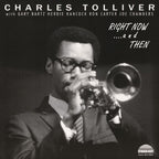 Charles Tolliver All Stars – Right Now & Then (LP Vinyl)