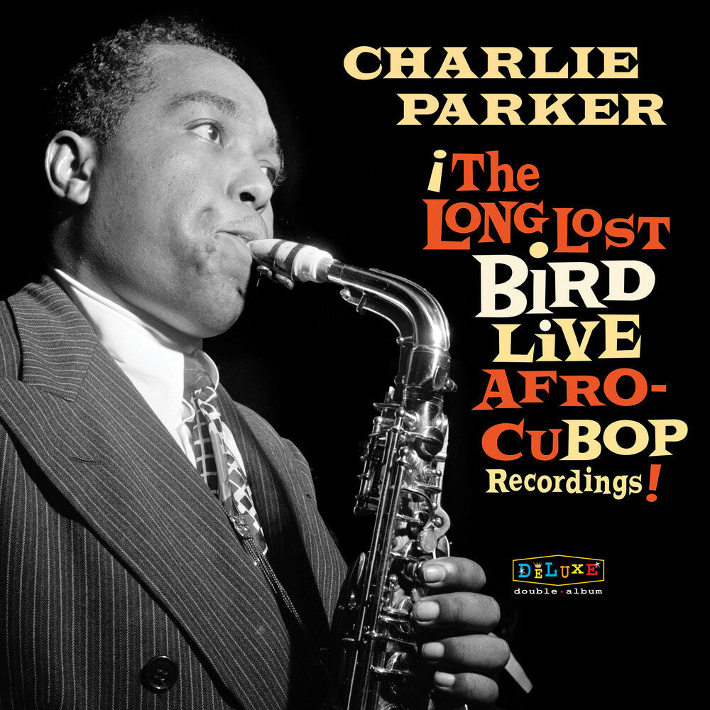 Charlie Parker – Afro Cuban Bop: The Long Lost Bird Live Recordings (2-LP Vinyl)