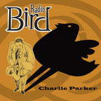Charlie Parker – Radio Bird (CD)