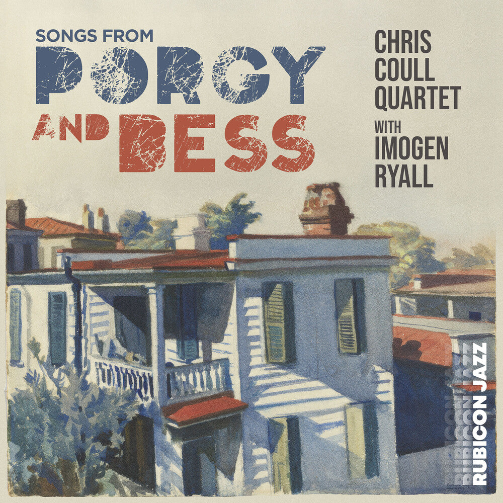 Chris Coull Quartet / Ryall,Imogen - Chris Coull  Quartet / Ryall,Imogen – Songs From Porgy & Bess (CD)