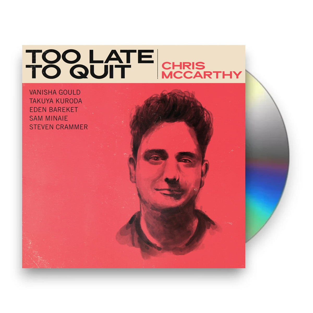 Chris McCarthy – Too Late To Quit (CD)
