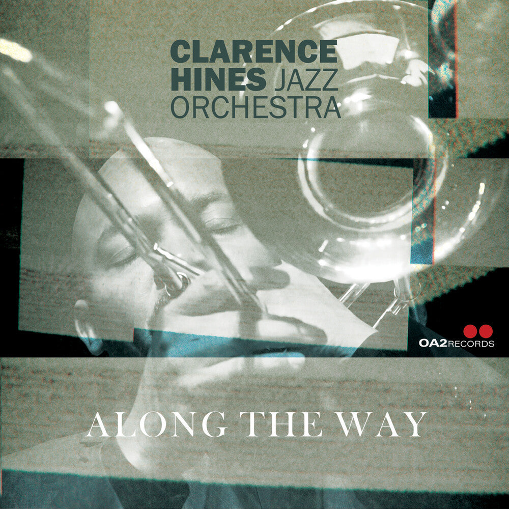 Clarence Hines Jazz Orchestra - Clarence Hines  Jazz Orchestra – Along The Way (CD)