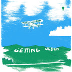 Clean – Getting Older B/W Scrap Music & Whatever I Do Is (7" Vinyl)