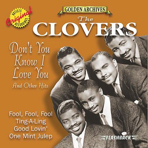 The Clovers – Don't You Know I Love You & Other Hits (CD)