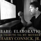 Harry Connick Jr. – Babe: Elaboratio A Tribute To My Mother (CD)