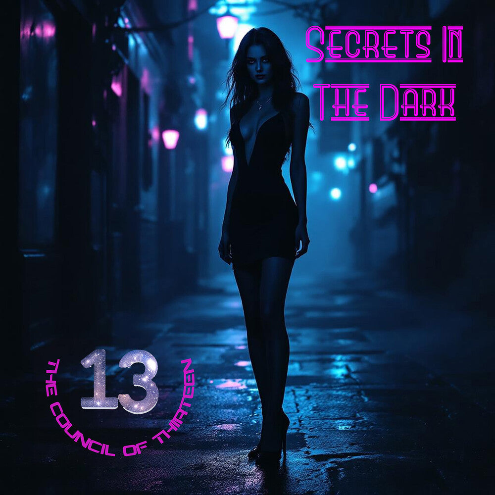Council Of Thirteen – Secrets In The Dark (CD)