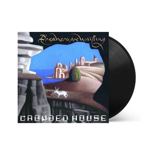 Crowded House - Crowded House - Dreamers Are Waiting