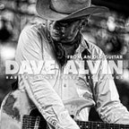 Dave Alvin – From An Old Guitar:  Rare and Unreleased Recordings (CD)