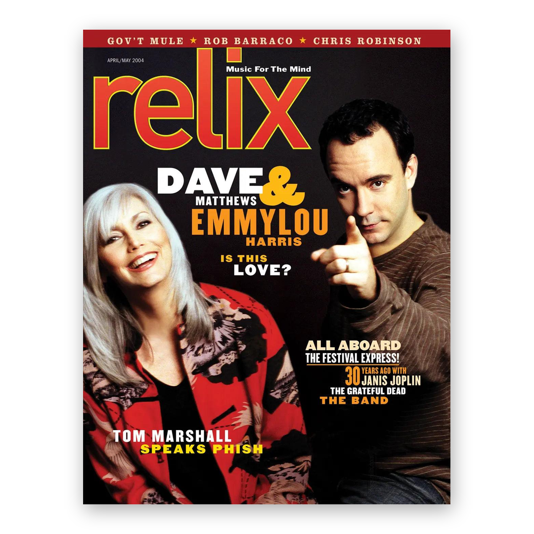 Dave Matthews & Emmylou Harris - April/May 2004 Relix Issue