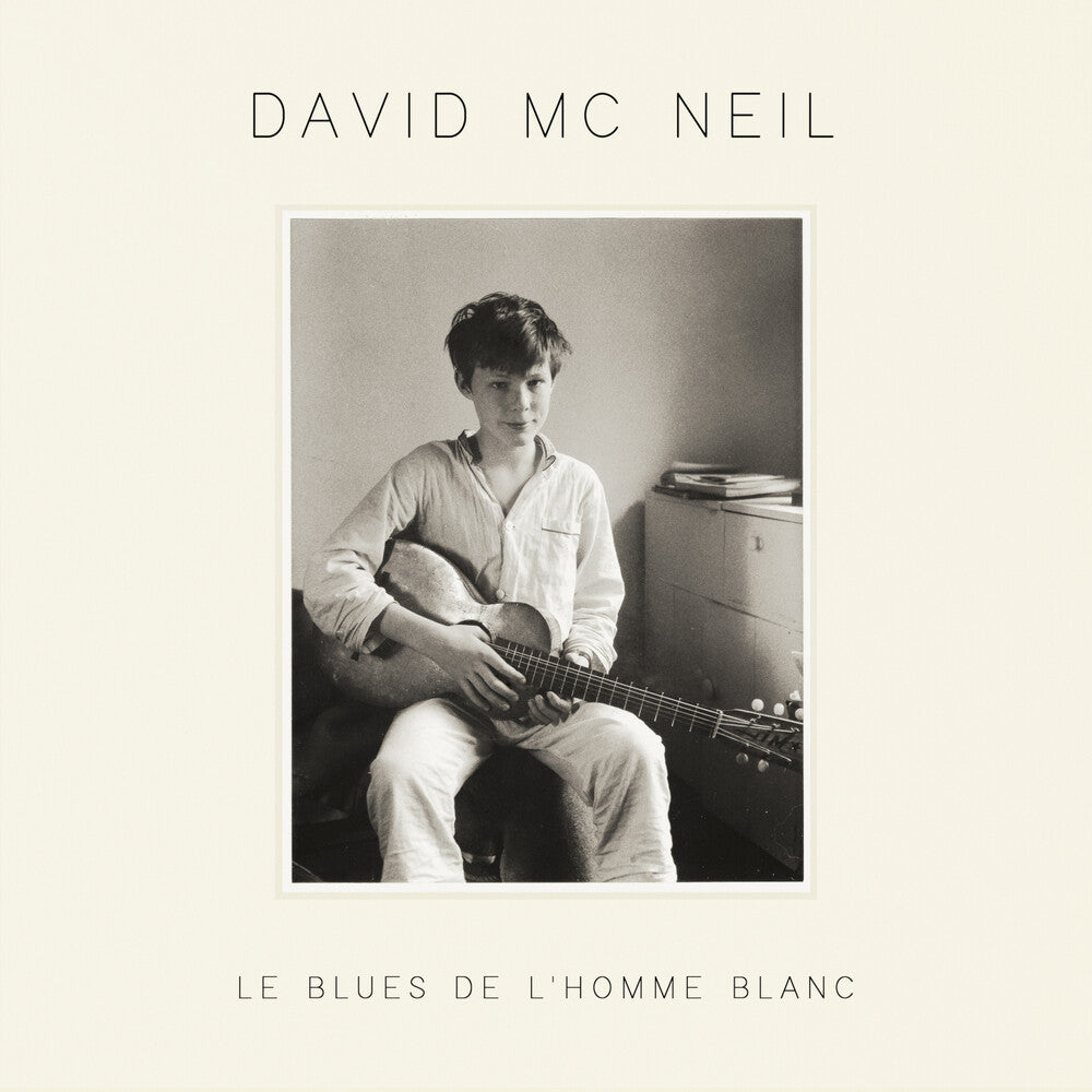 David McNeil – Le Blues De L'homme Blanc (LP Vinyl)
