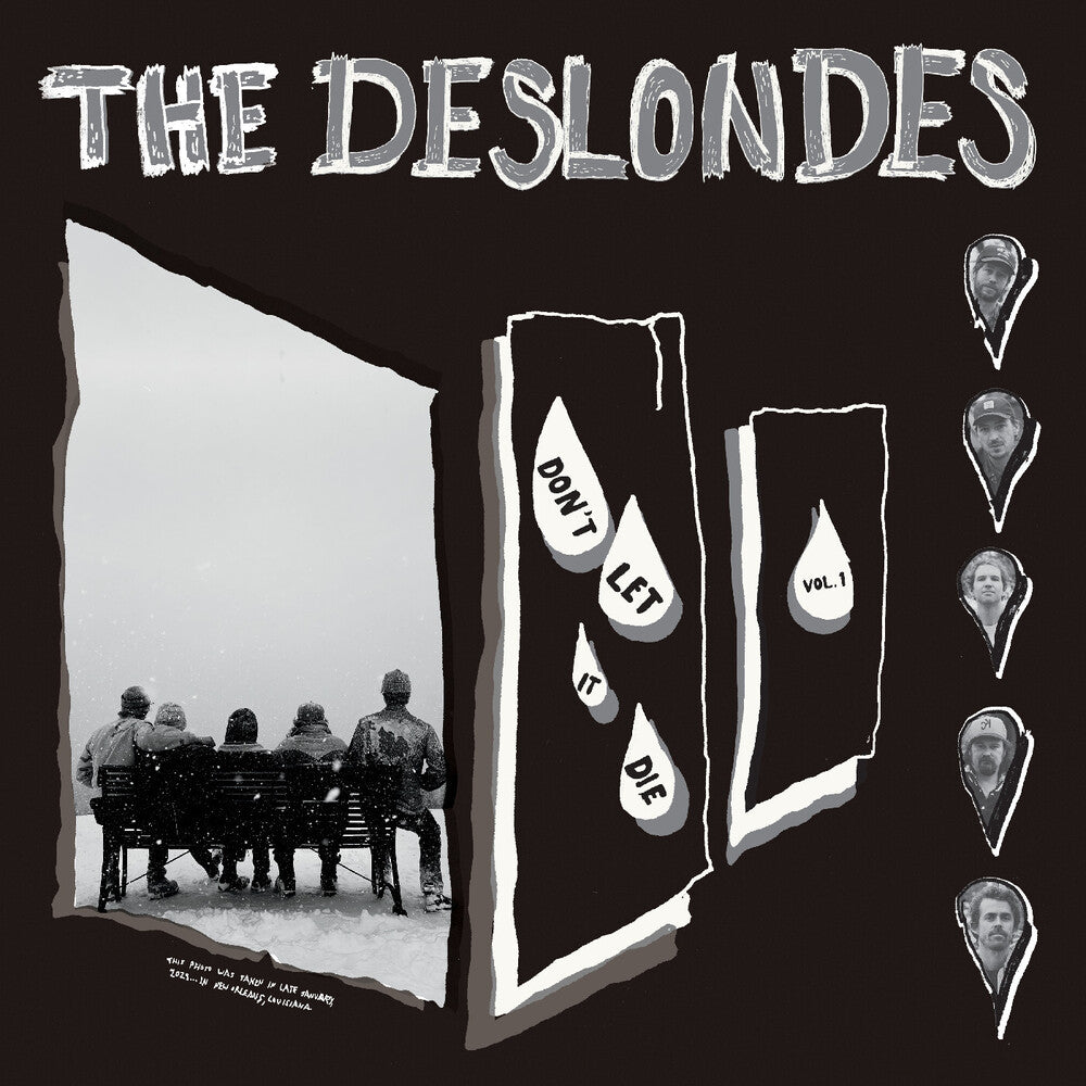 The Deslondes – Don't Let It Die: Vol. 1 (CD)