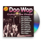 Doo Wop – Crying In The Chapel (CD)