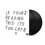 Drake - If You're Reading This It's Too Late [2LP]