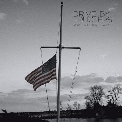 Drive-By Truckers – American Band (CD)
