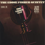 The Eddie Fisher Quintet – The Third Cup (LP Vinyl)