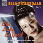 Ella Fitzgerald – Oh! Lady Be Good, Volume 3 (CD)