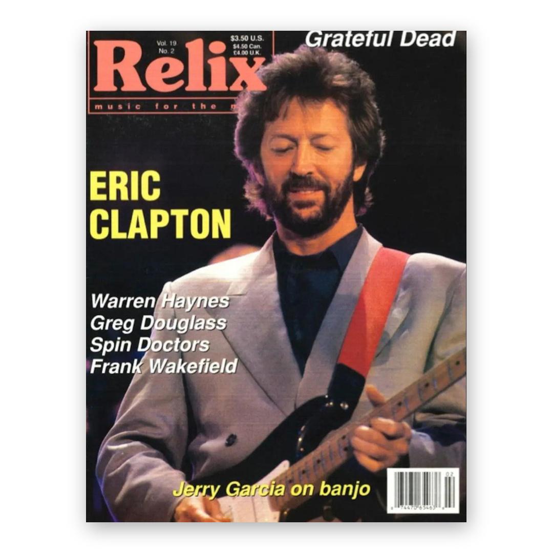Eric Clapton - April 1992 Relix Issue