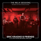 Eric Krasno & Friends - The Relix Session (Limited Edition 2-LP Vinyl)
