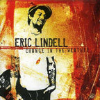 Eric Lindell – Change in the Weather (CD)