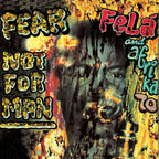 Fela Kuti – Fear Not For Man (LP Vinyl)