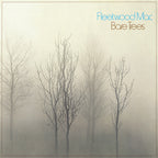 Fleetwood Mac – Bare Trees (LP Vinyl)