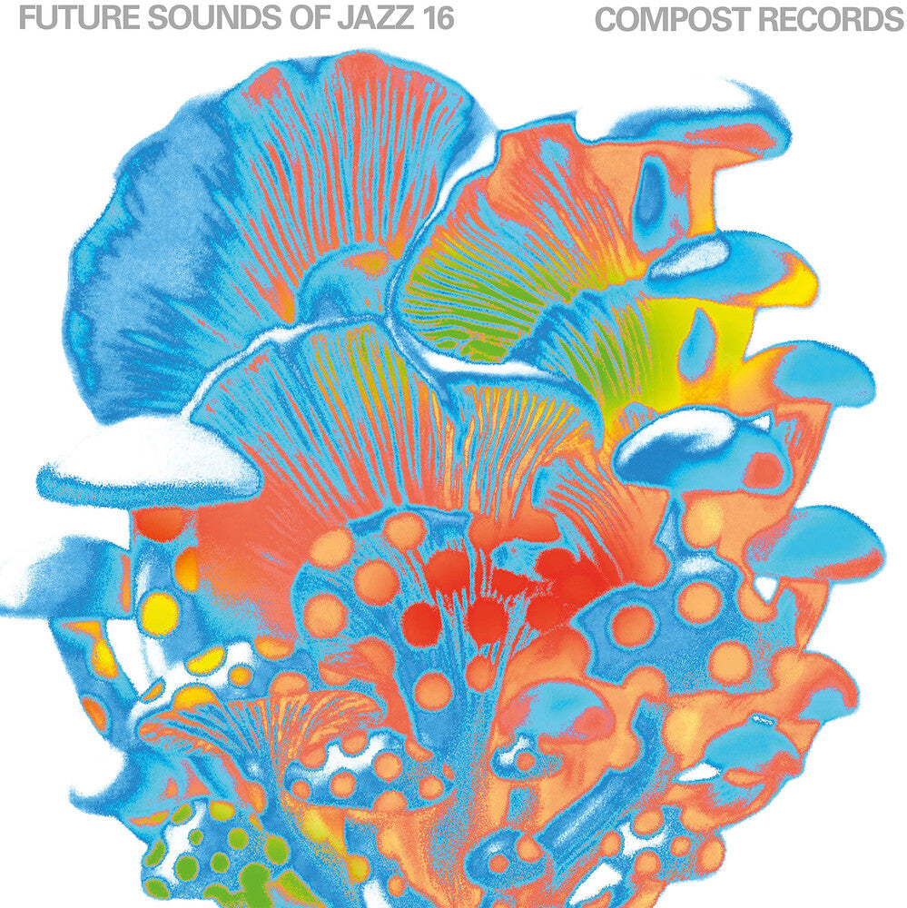 Future Sounds Of Jazz Vol. 16 (CD)
