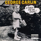 George Carlin – A Place For My Stuff (CD)