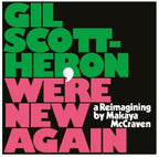 Gil Scott-Heron – We're New Again: A Reimagining by Makaya McCraven (LP Vinyl)