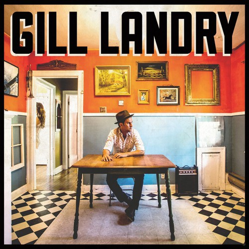Gill Landry – Gill Landry (LP Vinyl)