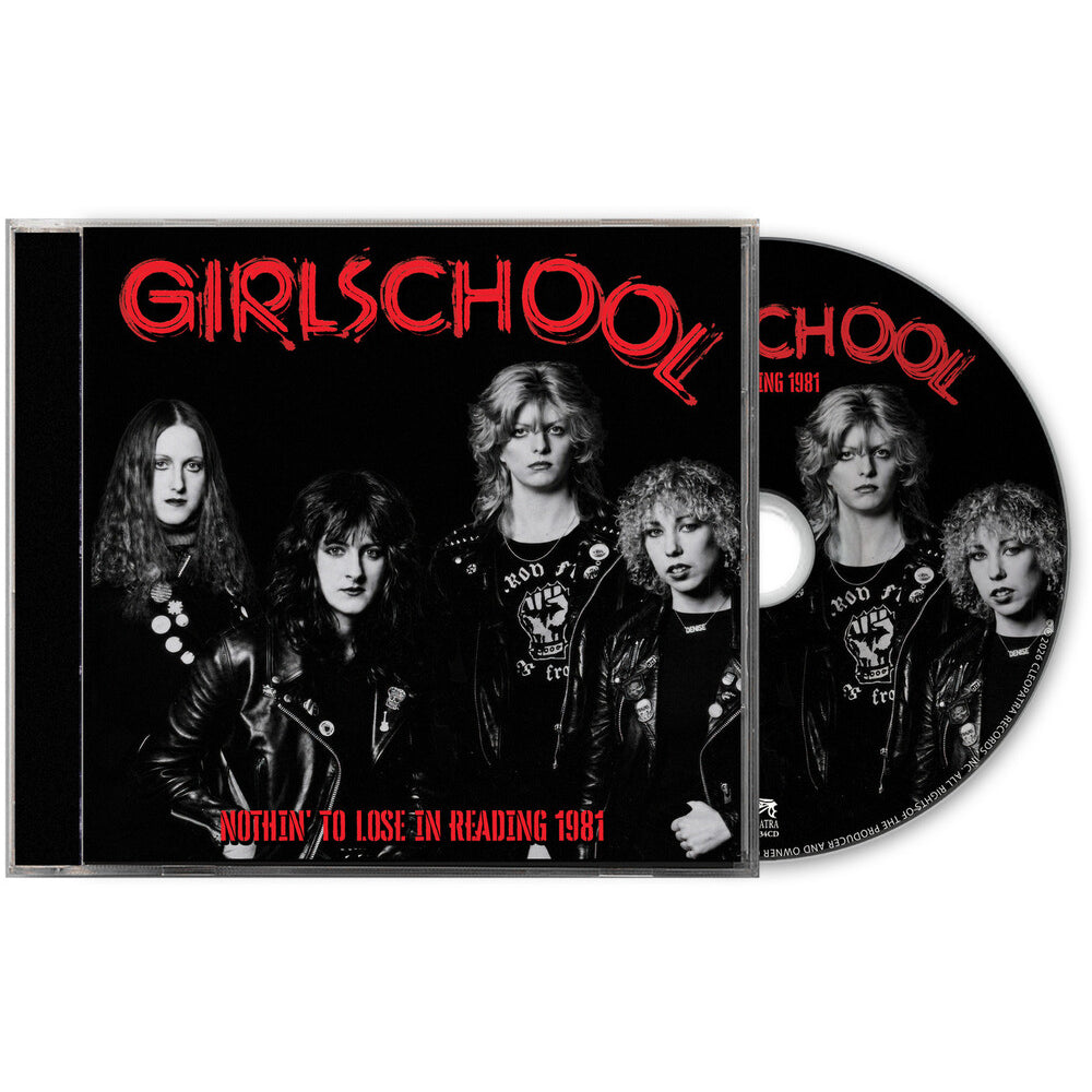 Girlschool – Nothin' To Lose in Reading 1981 (CD)