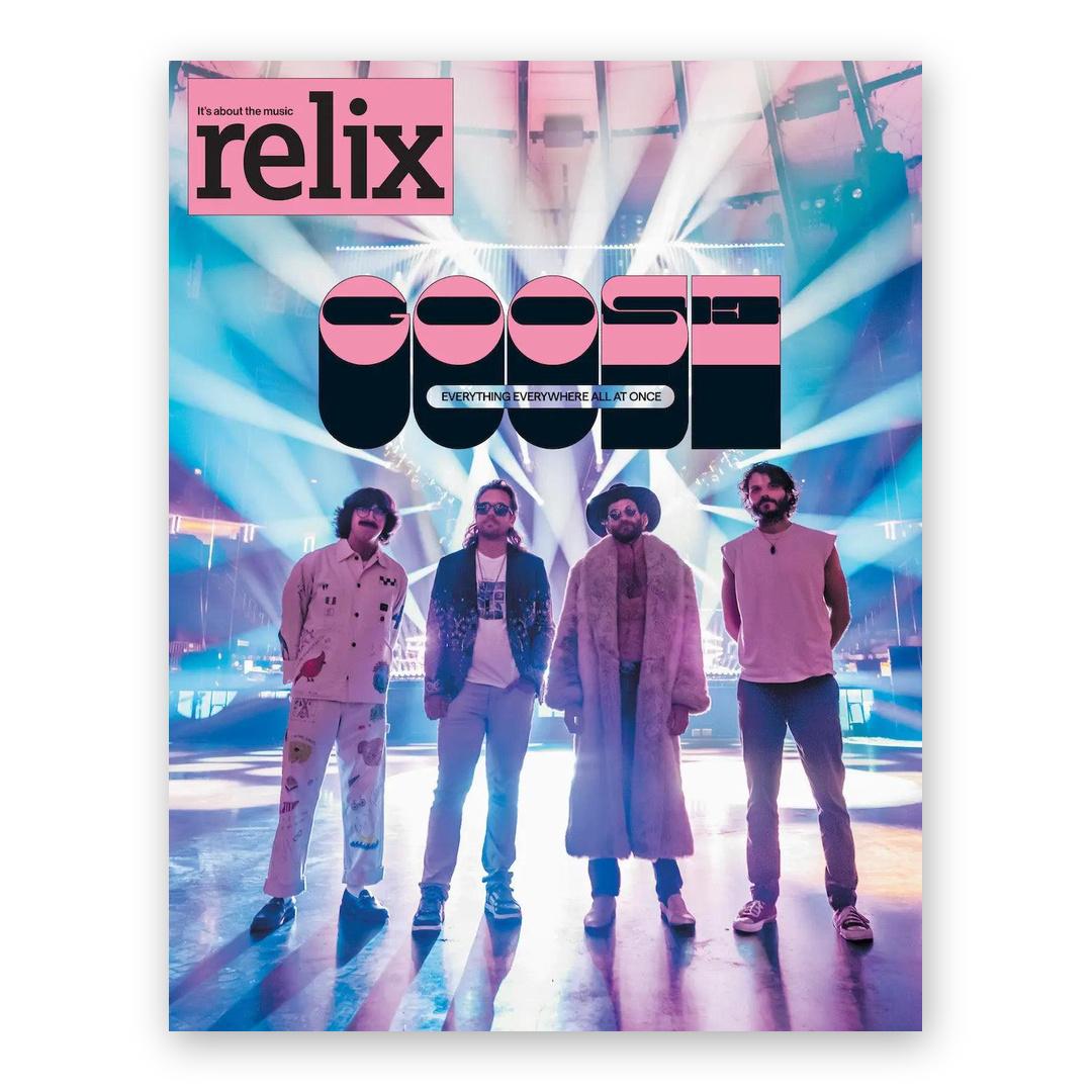 Goose - July/August 2025 Relix Issue